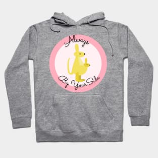 Always By Your Side Mother's Day Hoodie